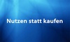 Nutzen-statt-kaufen